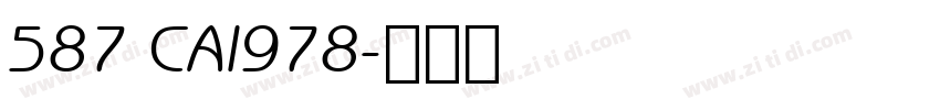 587 CAI978字体转换
